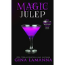 Magic Julep