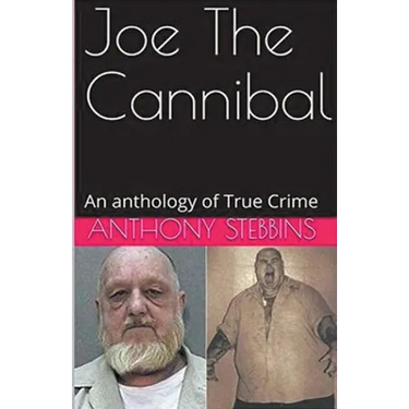 Joe The Cannibal