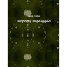 Uropathy Unplugged