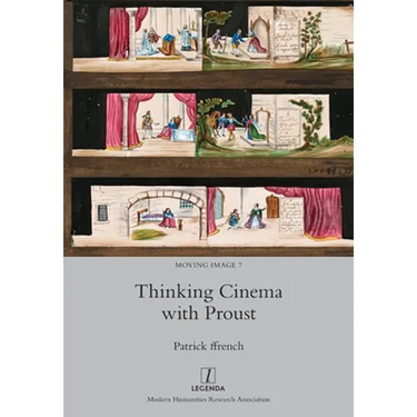 Thinking Cinema with Proust