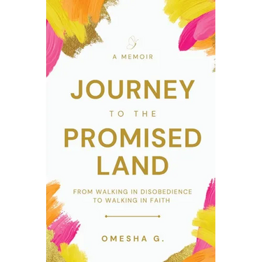 Journey To The Promised Land