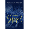 Staged: A Cupid/Psyche Fake Dating Novella