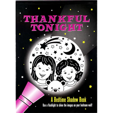 Thankful Tonight: A Bedtime Shadow Book