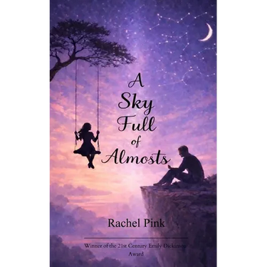 A Sky full of Almosts