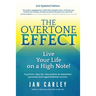 The Overtone Effect: Live Your Life on a High Note!