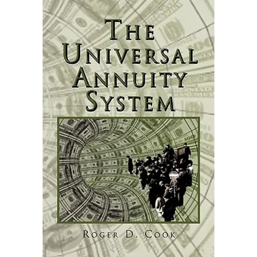 The Universal Annuity System