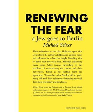 Renewing the Fear: A Jew goes to Berlin