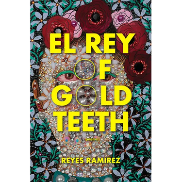 El Rey of Gold Teeth