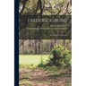 Fredericksburg: Past, Present And Future