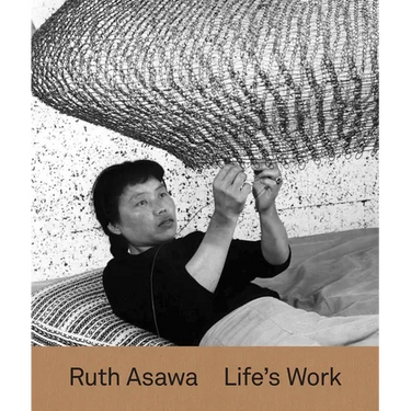 Ruth Asawa: Life's Work