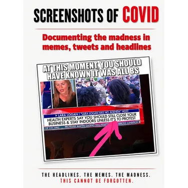 Screenshots of Covid: Documenting the madness in memes, tweets and headlines