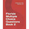 Florida Multiple Choice Questions Book 2