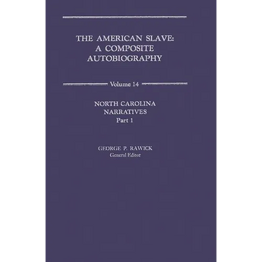 American Slave: North Carolina Narratives V14