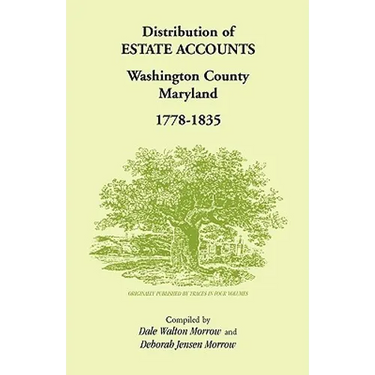 Distribution of Estates Accounts, Washington County, Maryland, 1778-1835