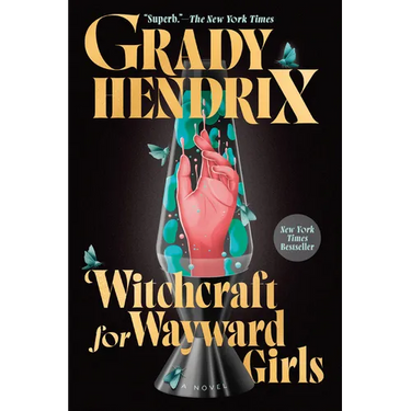 Witchcraft for Wayward Girls