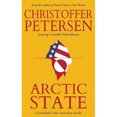 Arctic State: A Constable Maratse Stand Alone novella