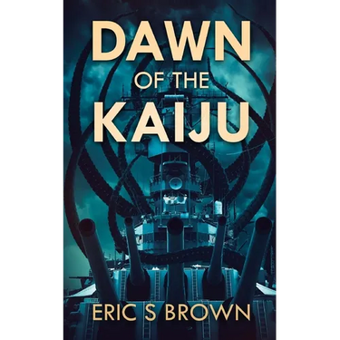 Dawn Of The Kaiju