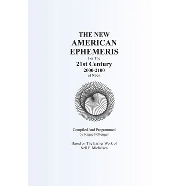 THE NEW AMERICAN EPHEMERIS For The 21st Century 2000-2100 at Noon