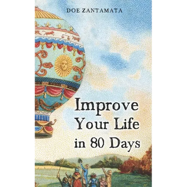 Improve Your Life in 80 Days