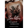 Love letters: When gratitude translates to love