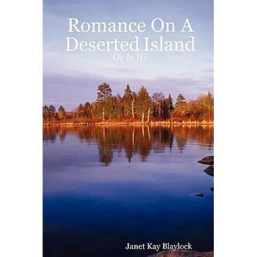 Romance on a Deserted Island - Or Is It?