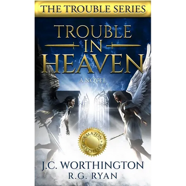 Trouble in Heaven