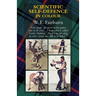 Scientific Self-Defence in Colour