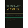 Translated Memories: Transgenerational Perspectives on the Holocaust