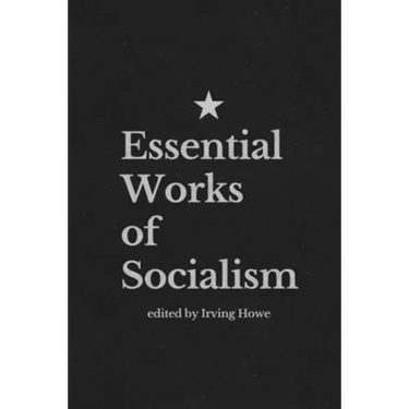 Essential Works of Socialism