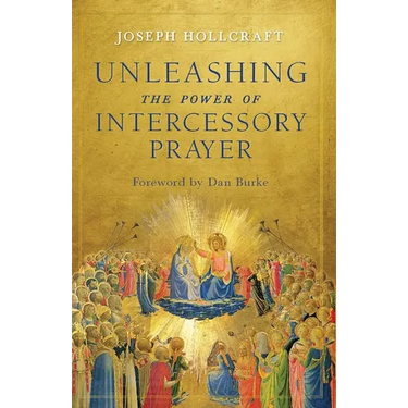 Unleashing the Power of Intercessory Prayer