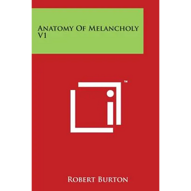 Anatomy of Melancholy V1