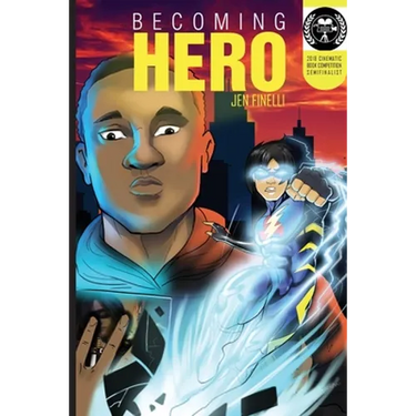 Becoming Hero (WITH COMICS Edition!)