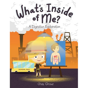 What's Inside of Me?: A Digestive Exploration