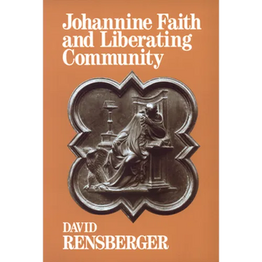 Johannine Faith and Liberating Community