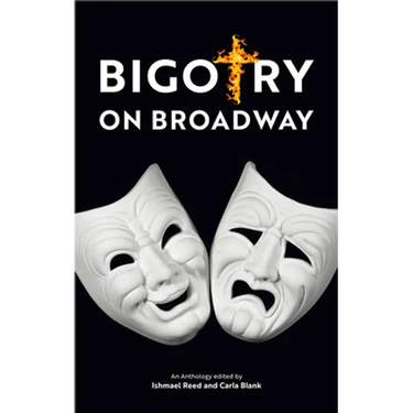 Bigotry on Broadway