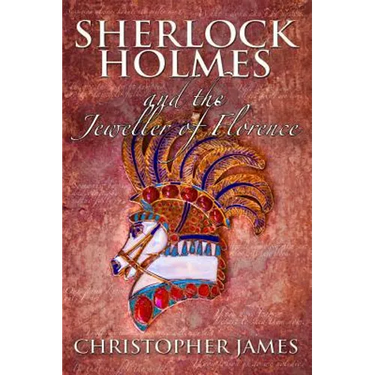 Sherlock Holmes and The Jeweller of Florence