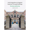Irish Emigration to England Explored Through Buildings: The Green and the Grey