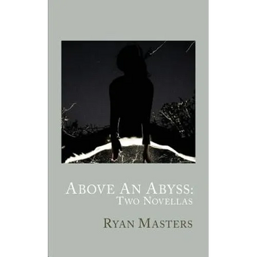 Above An Abyss: Two Novellas