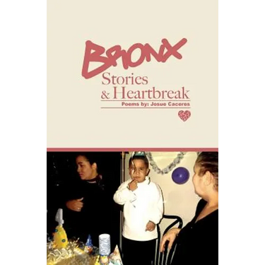 Bronx Stories & Heartbreak