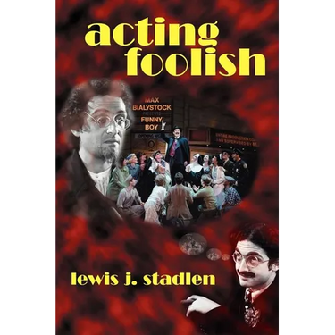 Acting Foolish