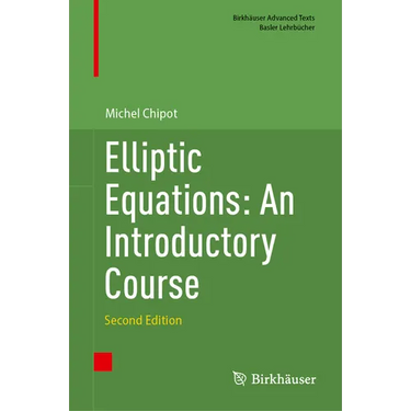 Elliptic Equations: An Introductory Course
