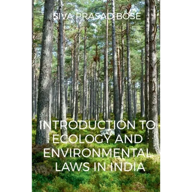 Introduction to Ecology and Environmental Laws in India
