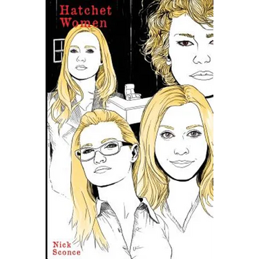 Hatchet Women