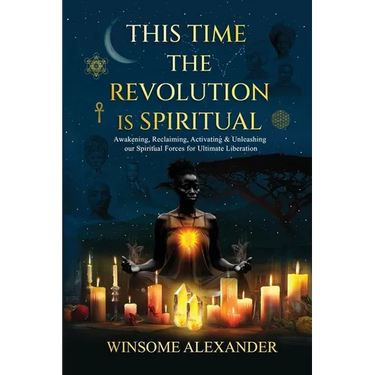 This Time the Revolution is Spiritual