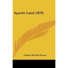 Apache Land (1878)