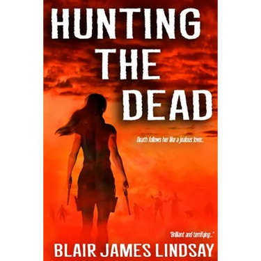 Hunting the Dead