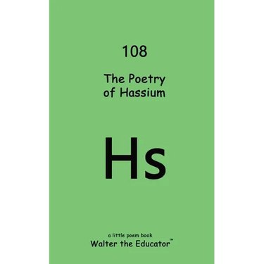 The Poetry of Hassium
