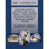 Central National Bank of Cleveland, Trustee U/A with Edwin G. Thompson, Deceased, Petitioner, V. General American Life Insurance Company. U.S. Supreme