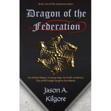 Dragon of the Federation: Book One of the Heartstone Series