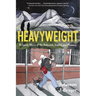 Heavyweight: A Family Story of the Holocaust, Empire, and Memory